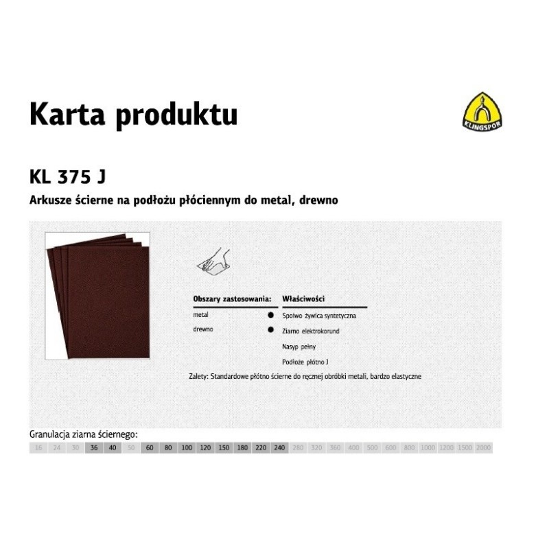 KLINGSPOR ARKUSZE ŚCIERNE NA PODŁOŻU PŁÓCIENNYM 230mm x 280mm KL375J gr.120 /50szt.