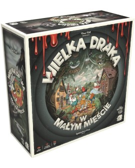 Wielka draka w małym mieście